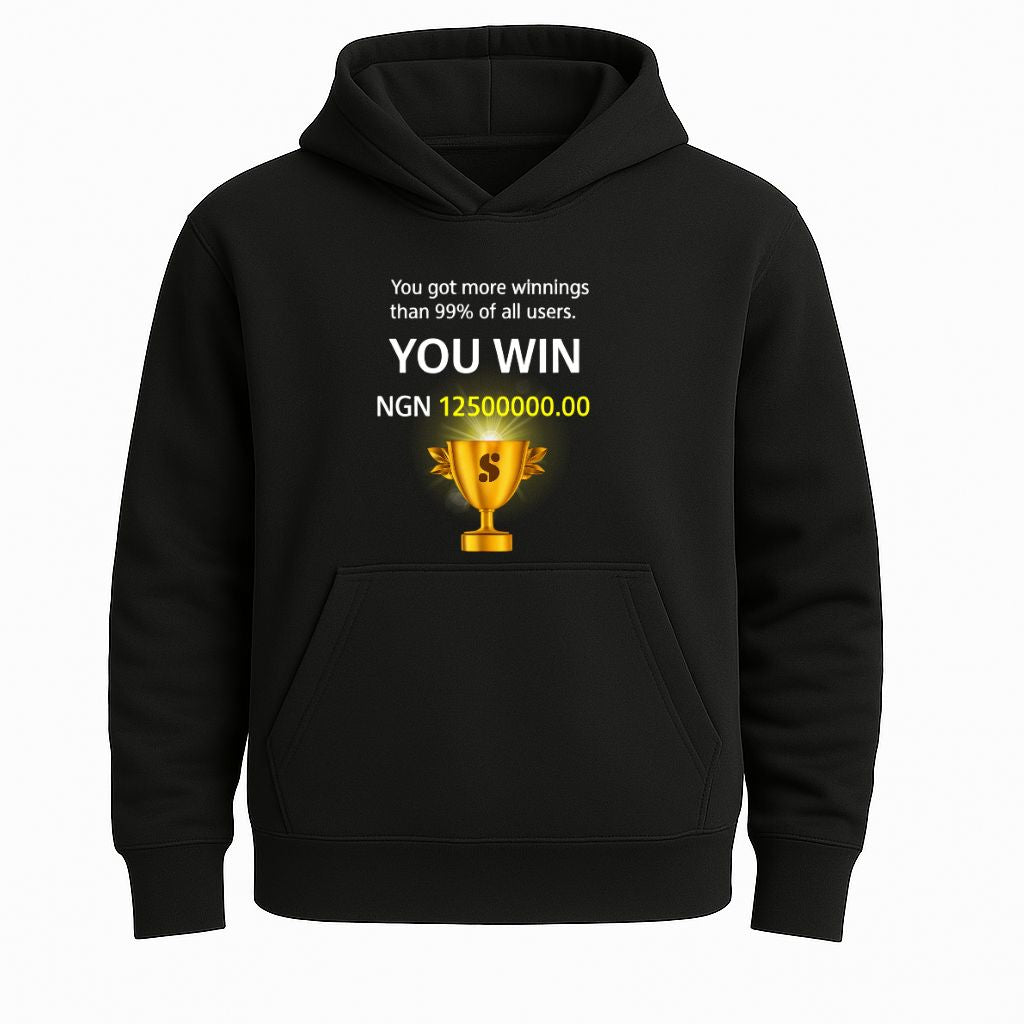 You Got More Winnings Than 99% Of All Users You Win NGN 12500000.00 Shirt